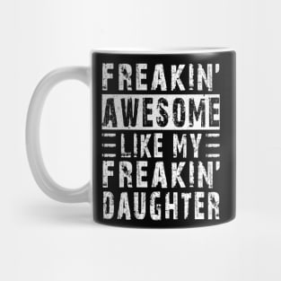 Like My Daughter from daughter Mug